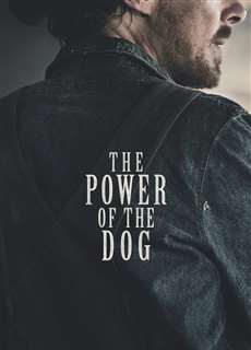 Sức Mạnh Của Loài Chó - The Power of the Dog - (2021) - PhimMoi2024 - Website xem phim miễn phí tốt nhất
