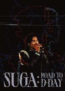 SUGA: Road to D-DAY - SUGA: Road to D-DAY - (2023) - PhimMoi2024 - Website xem phim miễn phí tốt nhất
