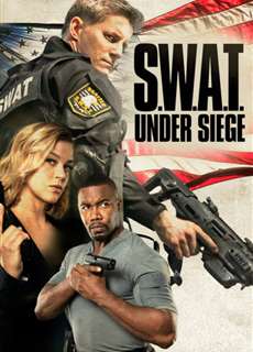 S.W.A.T.: Giữa vòng vây - S.W.A.T.: Under Siege - (2017) - PhimMoi2024 - Website xem phim miễn phí tốt nhất