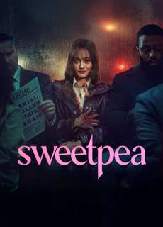 Sweetpea - Sweetpea - (2024) - PhimMoi2024 - Website xem phim miễn phí tốt nhất