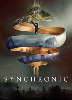 Synchronic - Synchronic - (2019) - PhimMoi2024 - Website xem phim miễn phí tốt nhất