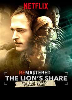 Tái hiện: Phần dành cho sư tử - ReMastered: The Lion's Share - (2019) - PhimMoi2024 - Website xem phim miễn phí tốt nhất