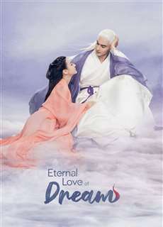 Tam Sinh Tam Thế Chẩm Thượng Thư - Eternal Love of Dream - (2020) - PhimMoi2024 - Website xem phim miễn phí tốt nhất