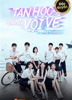 Tan Học Đừng Vội Về - Leave After School - (2021) - PhimMoi2024 - Website xem phim miễn phí tốt nhất