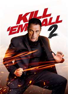 Tàn Xác 2 - Kill 'em All 2 - (2024) - Website xem phim miễn phí tốt nhất