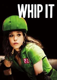  Teen Girl Nổi Loạn - Whip It - (2009) - PhimMoi2024 - Website xem phim miễn phí tốt nhất