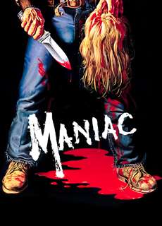 Tên Điên Giết Người - Maniac - (1980) - PhimMoi2024 - Website xem phim miễn phí tốt nhất
