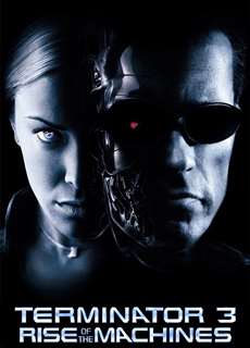 Terminator 3: Rise of the Machines - Terminator 3: Rise of the Machines - (2003) - PhimMoi2024 - Website xem phim miễn phí tốt nhất