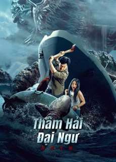 Thâm Hải Đại Ngư - Monster of the deep - (2023) - PhimMoi2024 - Website xem phim miễn phí tốt nhất