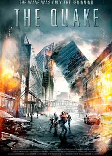 Thảm Họa Động Đất - The Quake - (2018) - Website xem phim miễn phí tốt nhất