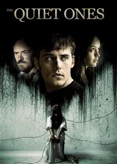 Thầm Lặng - The Quiet Ones - (2014) - PhimMoi2024 - Website xem phim miễn phí tốt nhất
