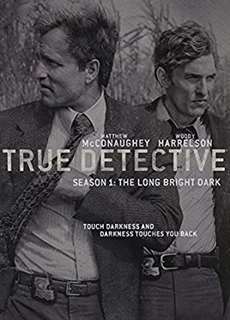 Thám Tử Chân Chính Phần 1 - True Detective (Season 1) - (2014) - PhimMoi2024 - Website xem phim miễn phí tốt nhất
