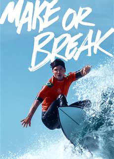 Thành Bại Nơi Đầu Sóng (Phần 1) - Make or Break (Season 1) - (2022) - PhimMoi2024 - Website xem phim miễn phí tốt nhất
