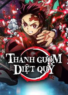 Thanh gươm diệt quỷ (Phần 1) - Phần Kamado Tanjiro, lập chí - Demon Slayer: Kimetsu no Yaiba (Season 1) - (2019) - PhimMoi2024 - Website xem phim miễn phí tốt nhất