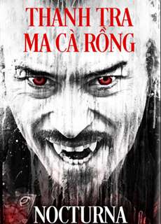Thanh Tra Ma Cà Rồng - Nocturna - (2015) - PhimMoi2024 - Website xem phim miễn phí tốt nhất