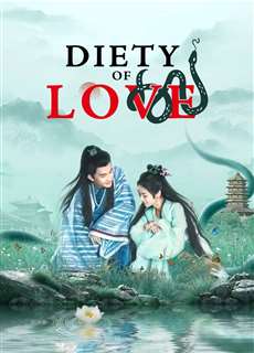 Thanh Xà - Tình Duyên Lại Đến - Deity Of Love - (2022) - PhimMoi2024 - Website xem phim miễn phí tốt nhất