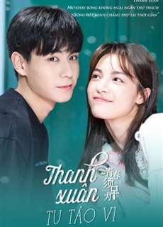 Thanh Xuân Tu Tảo Vi - Youth Should Be Early  - (2021) - PhimMoi2024 - Website xem phim miễn phí tốt nhất