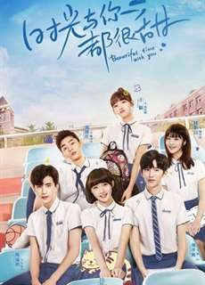 Thanh Xuân Tươi Đẹp - Beautiful Time With You - (2020) - PhimMoi2024 - Website xem phim miễn phí tốt nhất
