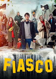 Thất Bại Thê Thảm - Fiasco - (2024) - PhimMoi2024 - Website xem phim miễn phí tốt nhất
