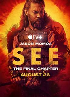 Thấy (Phần 3) - See (Season 3) - (2022) - PhimMoi2024 - Website xem phim miễn phí tốt nhất