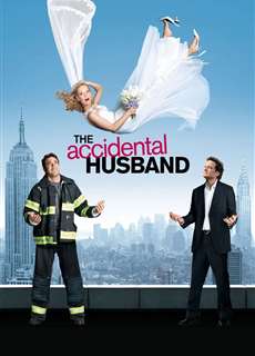 The Accidental Husband - The Accidental Husband - (2008) - PhimMoi2024 - Website xem phim miễn phí tốt nhất