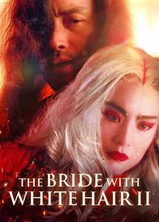 Bạch phát ma nữ 2 - The Bride with White Hair 2 - (1993) - PhimMoi2024 - Website xem phim miễn phí tốt nhất