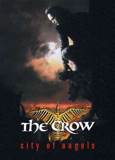The Crow: City of Angels - The Crow: City of Angels - (1996) - PhimMoi2024 - Website xem phim miễn phí tốt nhất