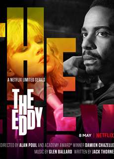 The Eddy - The Eddy - (2020) - PhimMoi2024 - Website xem phim miễn phí tốt nhất