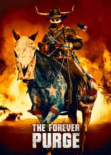 The Forever Purge 5 - The Forever Purge 5 - (2021) - PhimMoi2024 - Website xem phim miễn phí tốt nhất