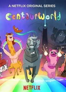Thế giới nhân mã (Phần 2) - Centaurworld (Season 2) - (2021) - PhimMoi2024 - Website xem phim miễn phí tốt nhất