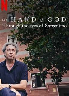 The Hand of God: Qua đôi mắt của Sorrentino - The Hand of God: Through the Eyes of Sorrentino - (2021) - PhimMoi2024 - Website xem phim miễn phí tốt nhất