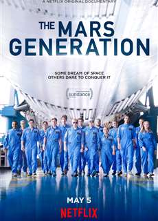 Thế hệ sao Hỏa - The Mars Generation - (2017) - PhimMoi2024 - Website xem phim miễn phí tốt nhất