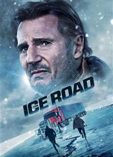 The Ice Road - The Ice Road - (2021) - PhimMoi2024 - Website xem phim miễn phí tốt nhất