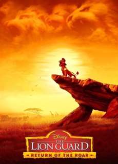 The Lion Guard: Return of the Roar - The Lion Guard: Return of the Roar - (2015) - PhimMoi2024 - Website xem phim miễn phí tốt nhất