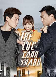 Thế Lực Cạnh Tranh - Fighting Time - (2017) - PhimMoi2024 - Website xem phim miễn phí tốt nhất