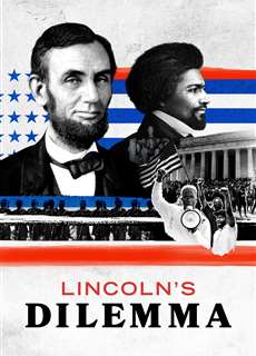 Thế Lưỡng Nan Của Abraham Lincoln - Lincoln's Dilemma - (2022) - PhimMoi2024 - Website xem phim miễn phí tốt nhất