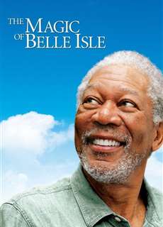 The Magic of Belle Isle - The Magic of Belle Isle - (2012) - PhimMoi2024 - Website xem phim miễn phí tốt nhất