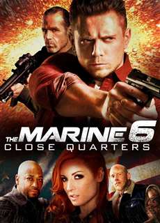 The Marine 6: Close Quarters - The Marine 6: Close Quarters - (2018) - PhimMoi2024 - Website xem phim miễn phí tốt nhất