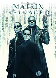 The Matrix Reloaded - The Matrix Reloaded - (2003) - PhimMoi2024 - Website xem phim miễn phí tốt nhất