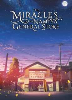 The Miracles of the Namiya General Store - The Miracles of the Namiya General Store - (2017) - PhimMoi2024 - Website xem phim miễn phí tốt nhất