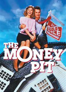 The Money Pit - The Money Pit - (1986) - PhimMoi2024 - Website xem phim miễn phí tốt nhất