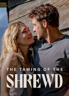 The Taming of the Shrewd - The Taming of the Shrewd - (2022) - PhimMoi2024 - Website xem phim miễn phí tốt nhất