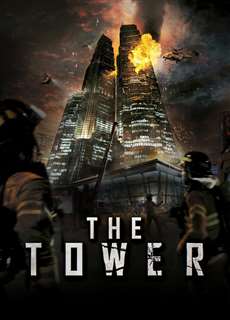 The Tower - The Tower - (2012) - PhimMoi2024 - Website xem phim miễn phí tốt nhất