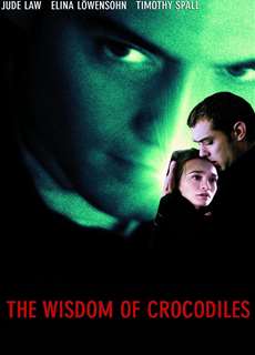 The Wisdom of Crocodiles - The Wisdom of Crocodiles - (1998) - PhimMoi2024 - Website xem phim miễn phí tốt nhất
