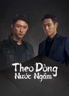 Theo Dòng Nước Ngầm - Chasing the Undercurrent - (2022) - PhimMoi2024 - Website xem phim miễn phí tốt nhất