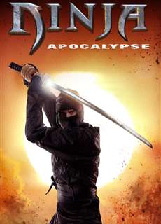 Thị Tộc Nhẫn Giả  - Ninja Apocalypse - (2014) - PhimMoi2024 - Website xem phim miễn phí tốt nhất