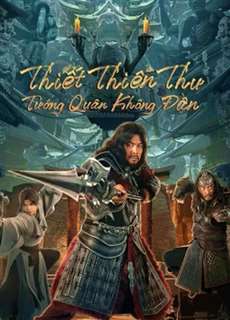 Thiết Thiên Thư: Tướng Quân Không Đầu - Headless general - (2023) - PhimMoi2024 - Website xem phim miễn phí tốt nhất