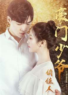 Thiếu Gia Và Người Đẹp - A Handsome Young Man - (2018) - PhimMoi2024 - Website xem phim miễn phí tốt nhất