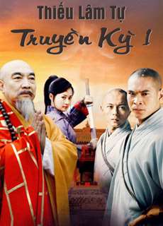 Thiếu Lâm Tự Truyền Kỳ 1 - Thiếu Lâm Tự Truyền Kỳ 1 - (2007) - PhimMoi2024 - Website xem phim miễn phí tốt nhất