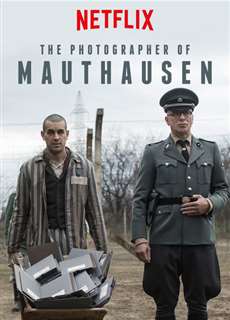Thợ ảnh trại giam - The Photographer Of Mauthausen - (2018) - PhimMoi2024 - Website xem phim miễn phí tốt nhất
